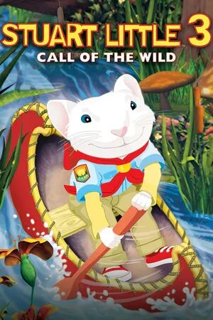 Stuart Little 3: Call of the Wild 2005 Hindi Dual Audio WEB-DL 720p - 480p - 1080p - Movierulz