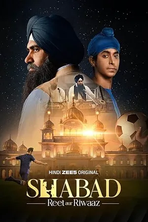 Shabad – Reet aur Riwaaz 2026 Season 1 Hindi Audio WEB-DL 1080p [ALL EPISODES] - Movierulz