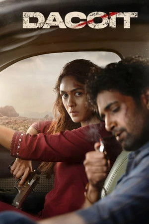 Dacoit 2026 Hindi Audio HQ HDTS 720p - 480p - 1080p - Movierulz